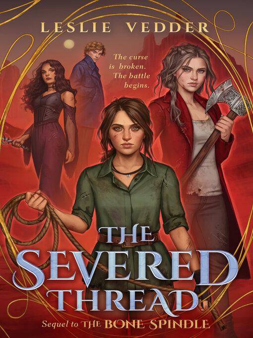 Title details for The Severed Thread by Leslie Vedder - Available